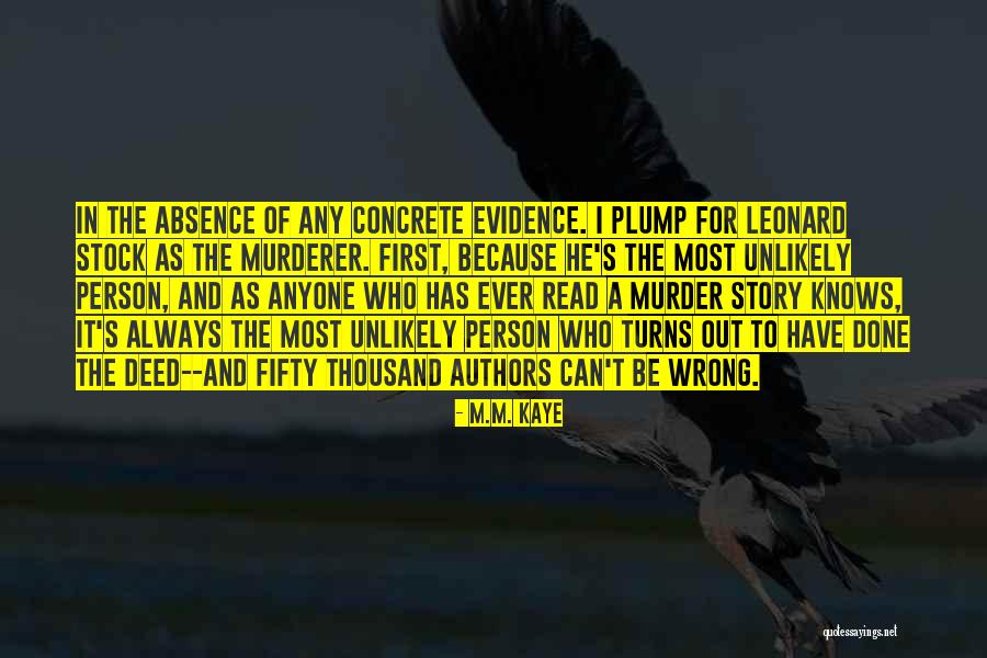 Ilan Sat Quotes By M.M. Kaye Ilan Sat Quotes By M.M. Kaye