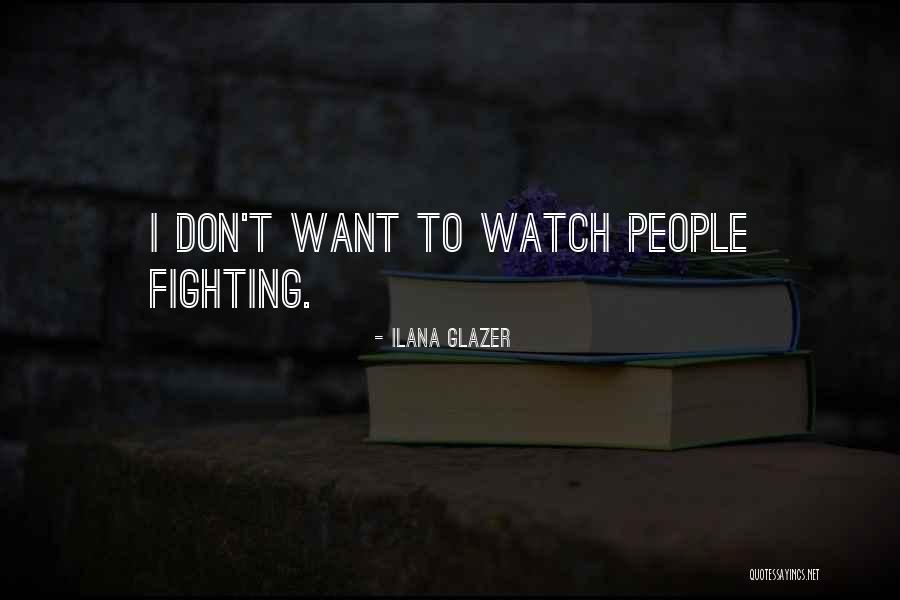 Ilana Glazer Quotes 1014138 Ilana Glazer Quotes 1014138