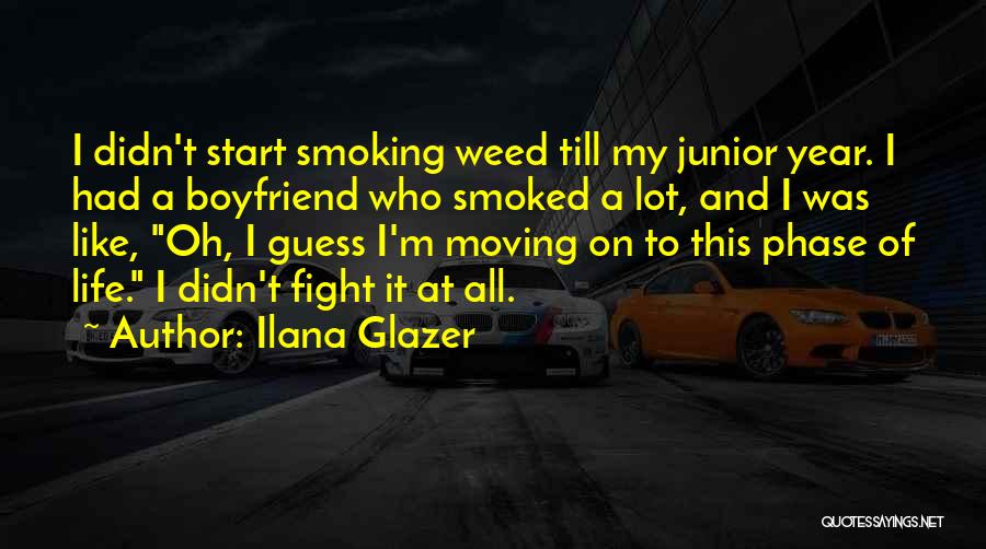 Ilana Glazer Quotes 1172401