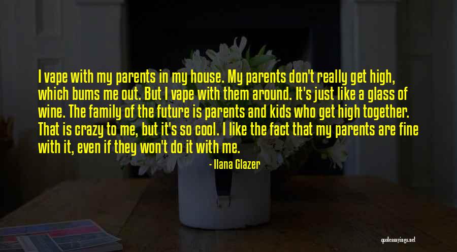 Ilana Glazer Quotes 1453173