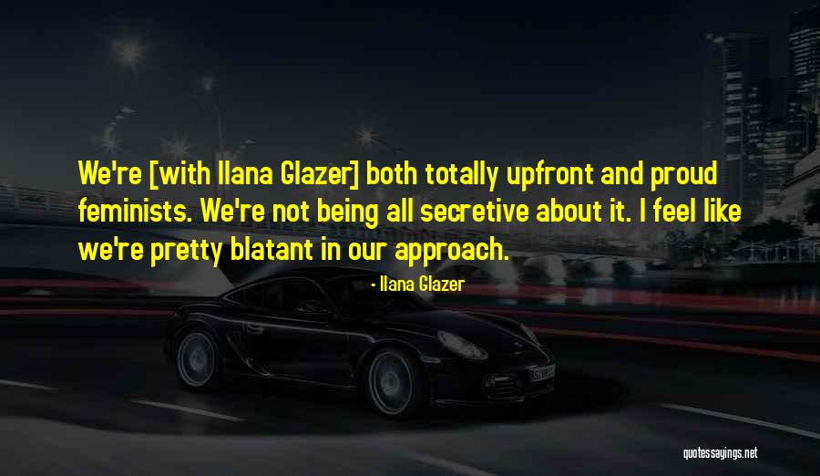 Ilana Glazer Quotes 962875 Ilana Glazer Quotes 962875
