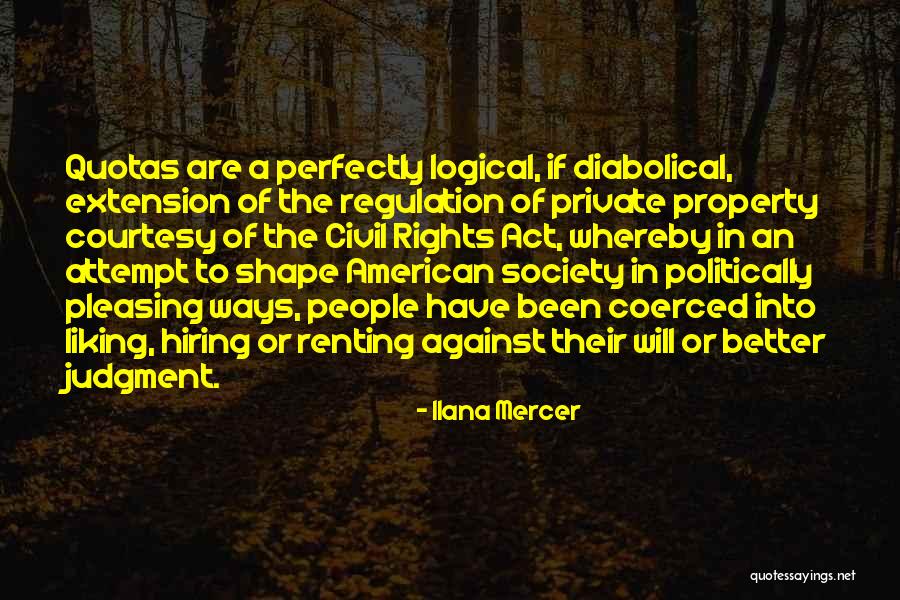 Ilana Mercer Quotes 1605750