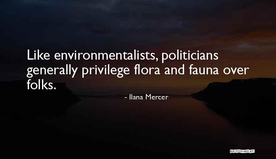 Ilana Mercer Quotes 637215