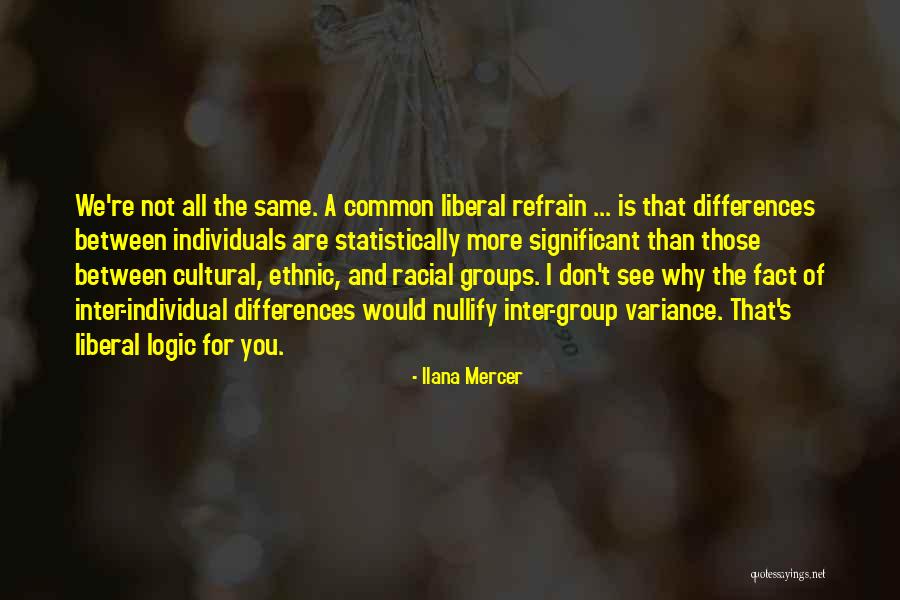 Ilana Mercer Quotes 711540 Ilana Mercer Quotes 711540
