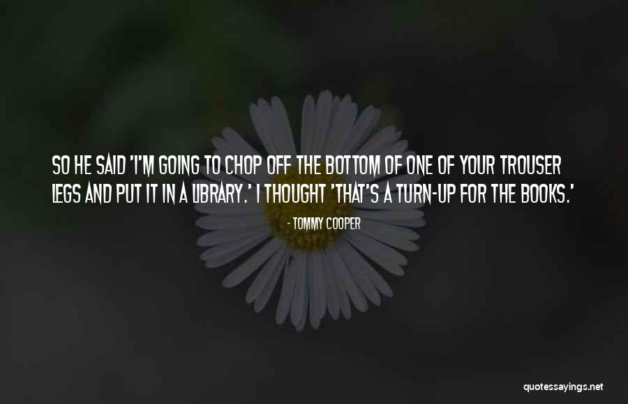 Ilanit Levi Quotes By Tommy Cooper Ilanit Levi Quotes By Tommy Cooper