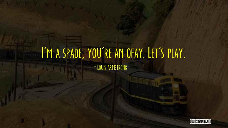 Ilanna Rx Quotes By Louis Armstrong Ilanna Rx Quotes By Louis Armstrong