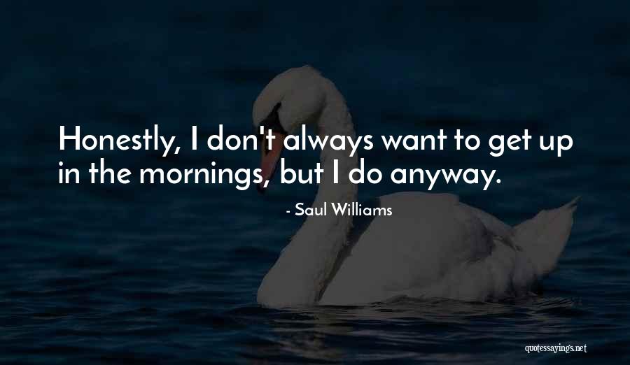 Ilasfaa Quotes By Saul Williams Ilasfaa Quotes By Saul Williams