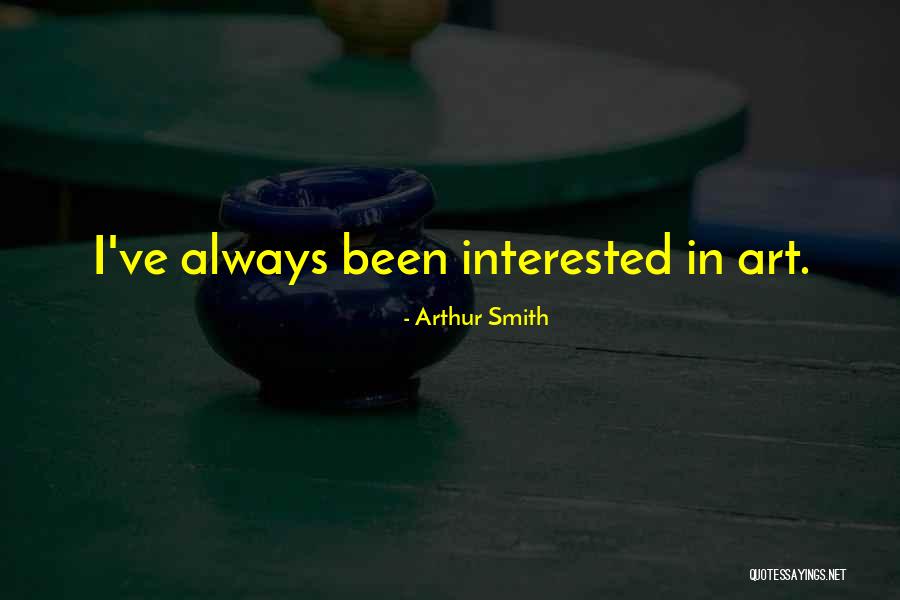 Ilasol Quotes By Arthur Smith Ilasol Quotes By Arthur Smith