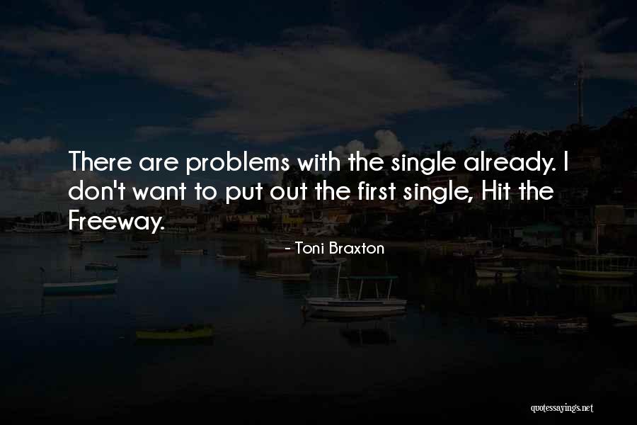 Ilasol Quotes By Toni Braxton Ilasol Quotes By Toni Braxton