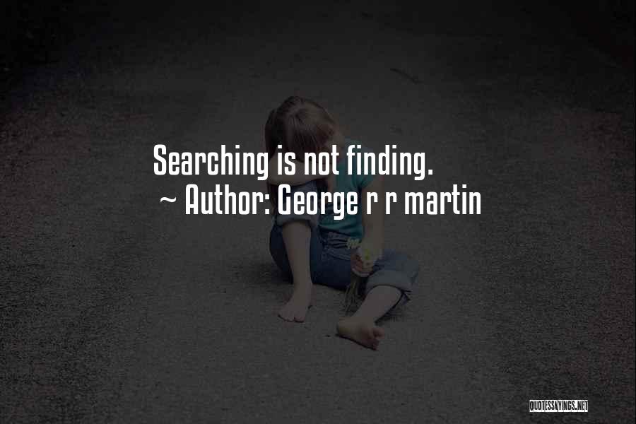 Ilatre Quotes By George R R Martin