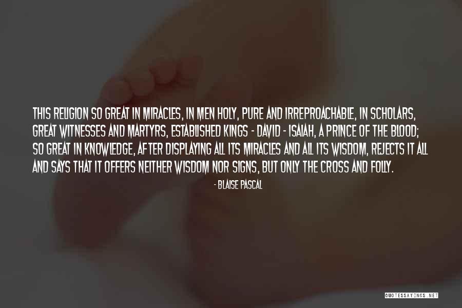 Ilaveezha Quotes By Blaise Pascal Ilaveezha Quotes By Blaise Pascal