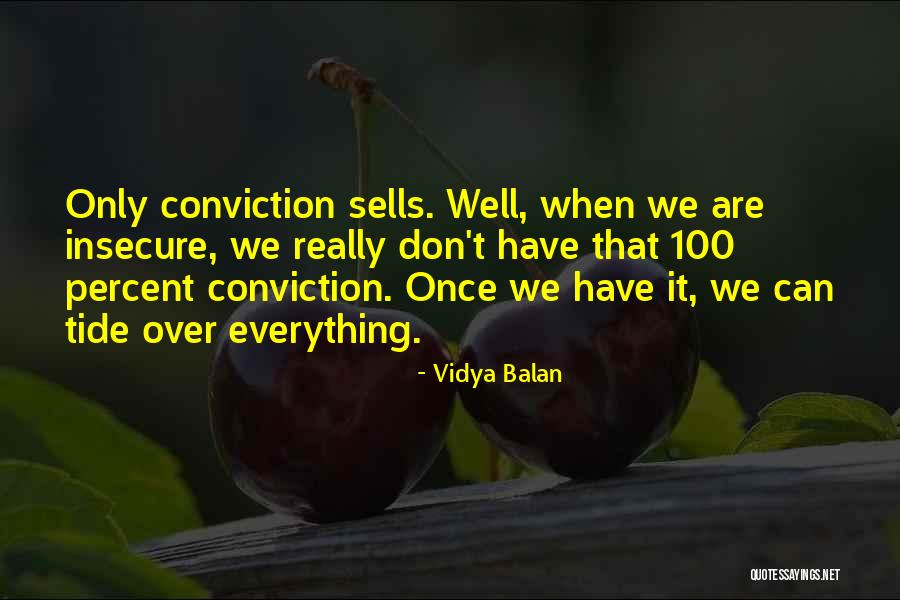 Ilayda Alisan Quotes By Vidya Balan Ilayda Alisan Quotes By Vidya Balan