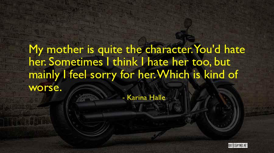 Ilber Ortayli Quotes By Karina Halle Ilber Ortayli Quotes By Karina Halle
