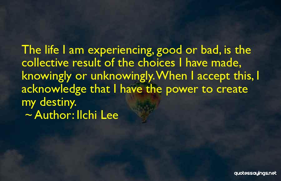 Ilchi Lee Quotes 709302