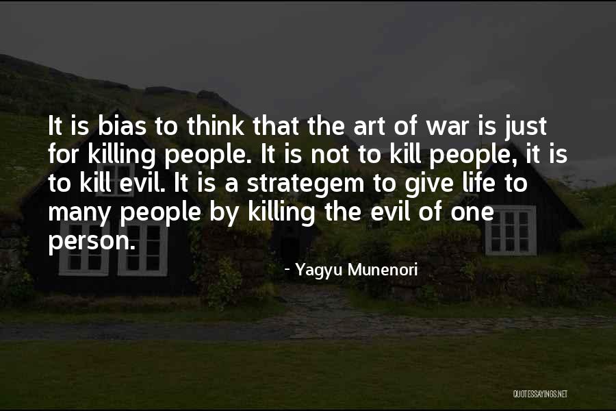 Ilda Bejleri Quotes By Yagyu Munenori Ilda Bejleri Quotes By Yagyu Munenori