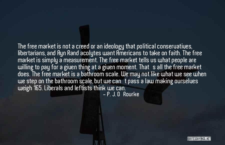 Ilda Mha Quotes By P. J. O'Rourke Ilda Mha Quotes By P. J. O'Rourke