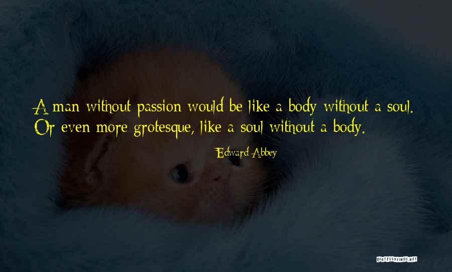 Ildan Maxims Quotes By Edward Abbey Ildan Maxims Quotes By Edward Abbey