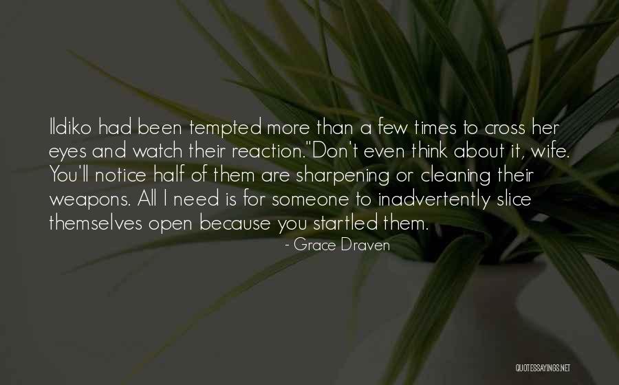 Ildiko Quotes By Grace Draven Ildiko Quotes By Grace Draven