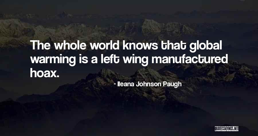 Ileana Johnson Paugh Quotes 1730521