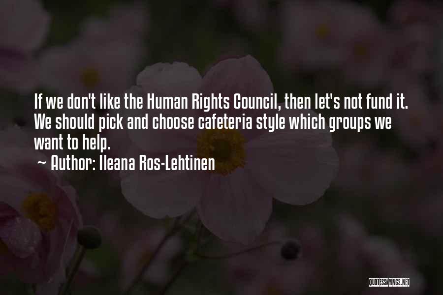 Ileana Ros-Lehtinen Quotes 1151002