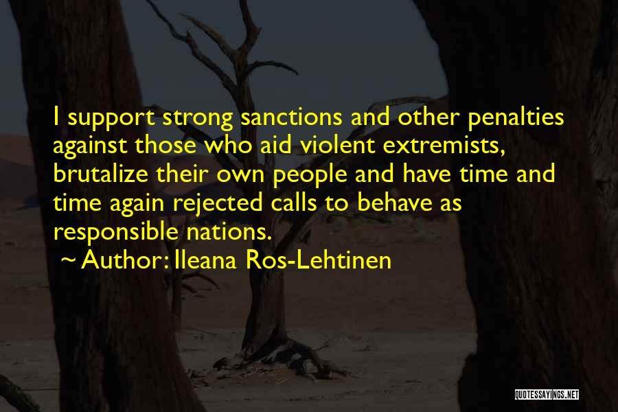 Ileana Ros-Lehtinen Quotes 1212577