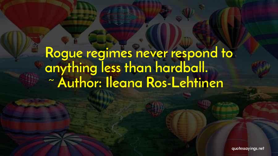 Ileana Ros-Lehtinen Quotes 1850869