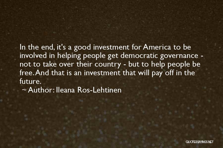 Ileana Ros-Lehtinen Quotes 2115888