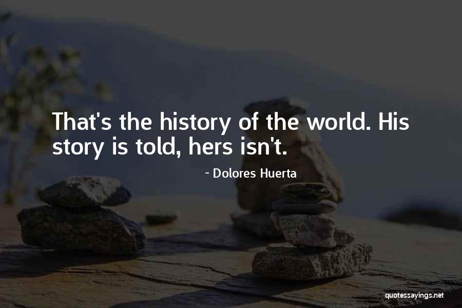 Ilektra Lebl Quotes By Dolores Huerta Ilektra Lebl Quotes By Dolores Huerta