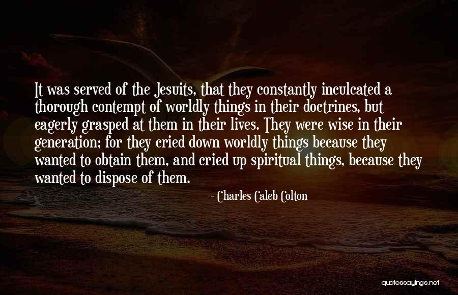 Ilements Quotes By Charles Caleb Colton Ilements Quotes By Charles Caleb Colton