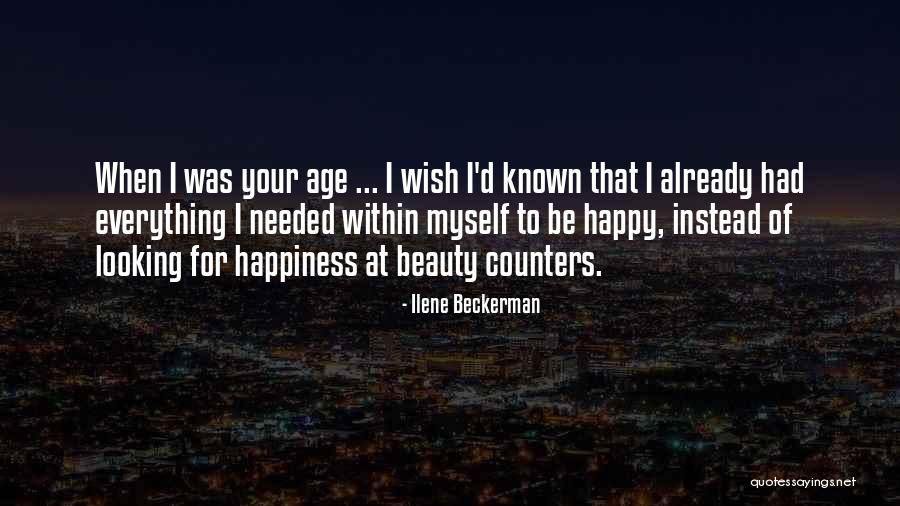 Ilene Beckerman Quotes 636488