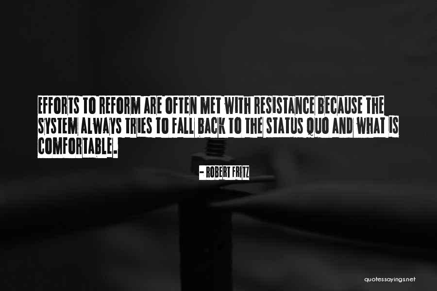 Ilerlemeci Quotes By Robert Fritz Ilerlemeci Quotes By Robert Fritz