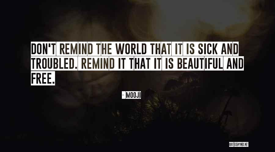 Ileto Married Quotes By Mooji Ileto Married Quotes By Mooji