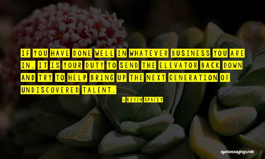 Ilex Vomitoria Quotes By Kevin Spacey Ilex Vomitoria Quotes By Kevin Spacey