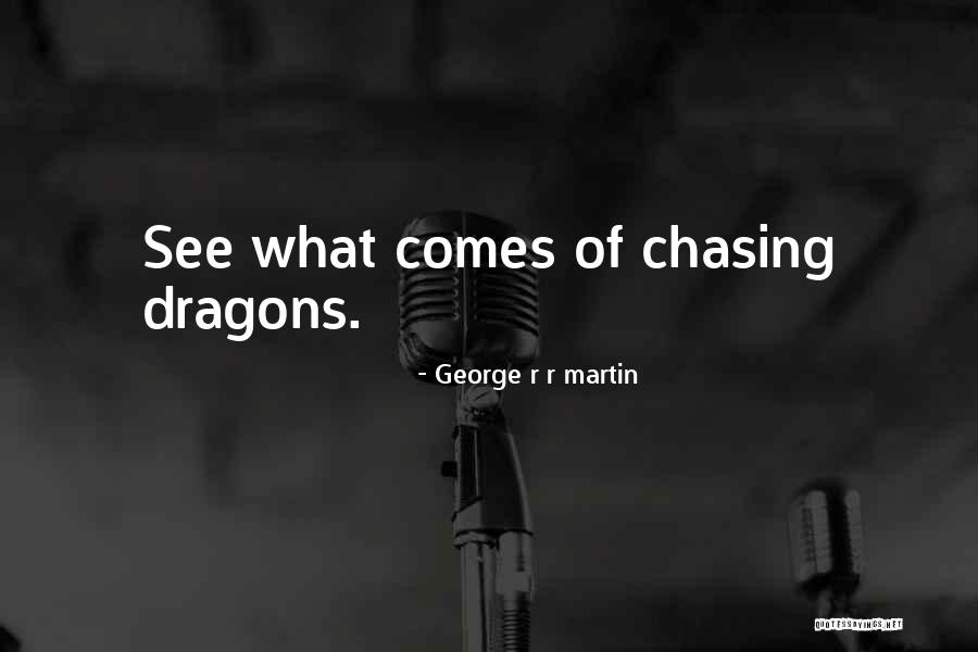 Ilga Quotes By George R R Martin Ilga Quotes By George R R Martin