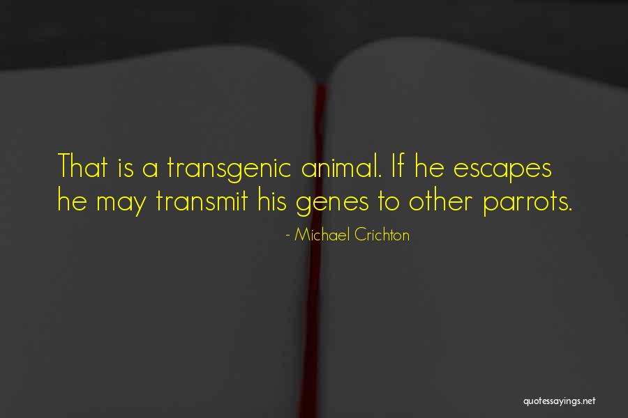 Ilgasnukis Quotes By Michael Crichton Ilgasnukis Quotes By Michael Crichton