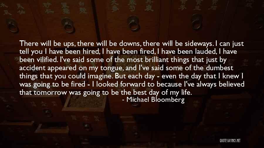 Ilgiausi Quotes By Michael Bloomberg Ilgiausi Quotes By Michael Bloomberg