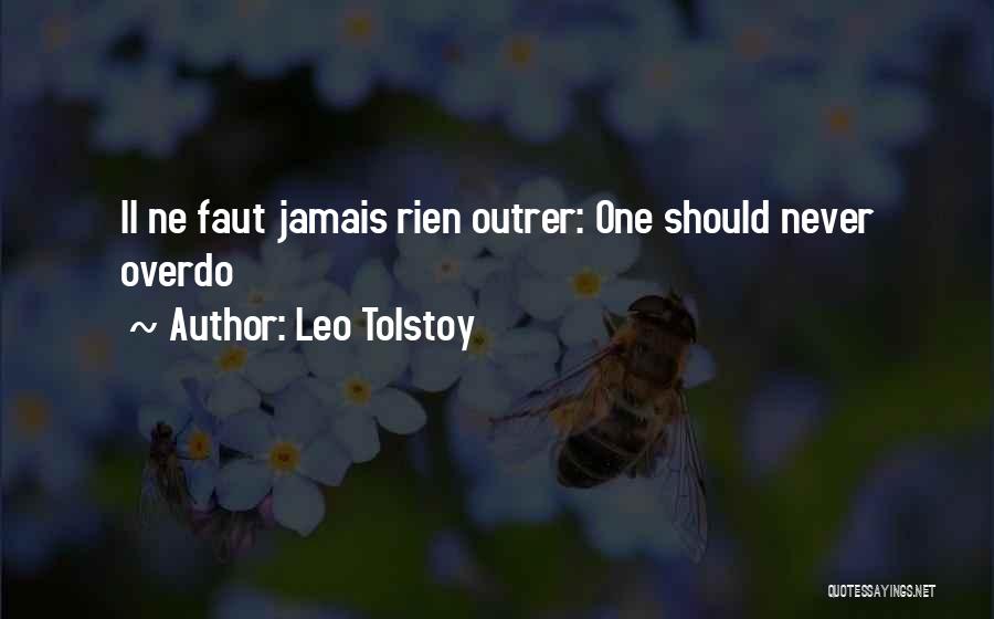 Il'gynoth Quotes By Leo Tolstoy
