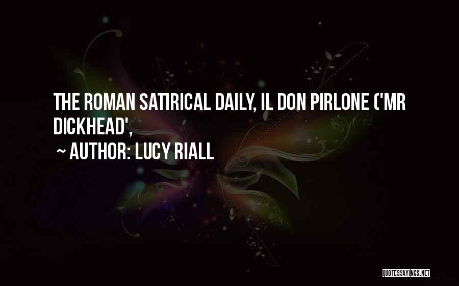 Il'gynoth Quotes By Lucy Riall