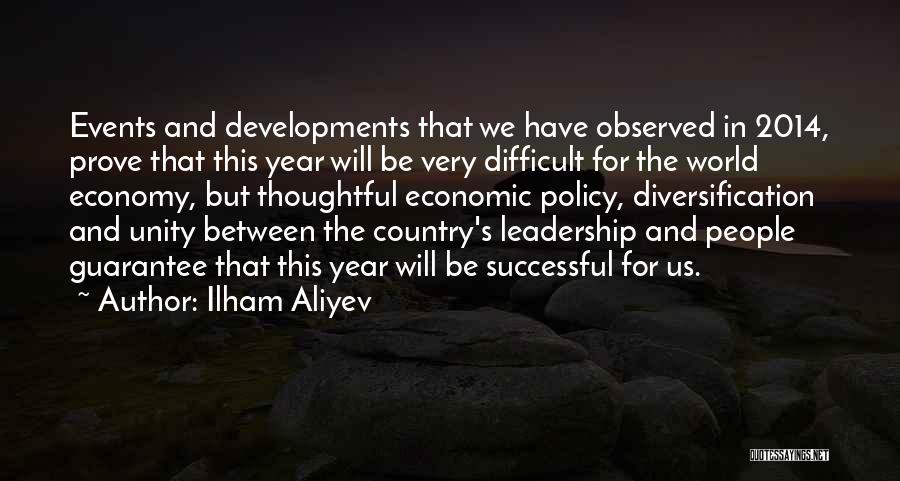 Ilham Aliyev Quotes 2244389