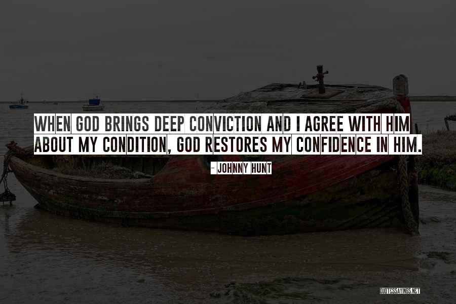 Ilheus Bahia Quotes By Johnny Hunt Ilheus Bahia Quotes By Johnny Hunt