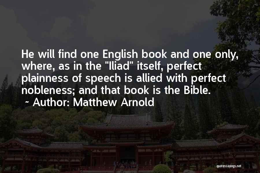 Iliad Quotes By Matthew Arnold