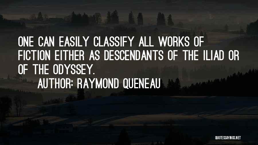 Iliad Quotes By Raymond Queneau