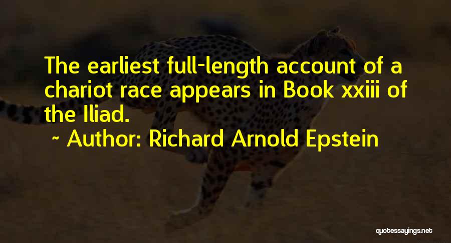 Iliad Quotes By Richard Arnold Epstein