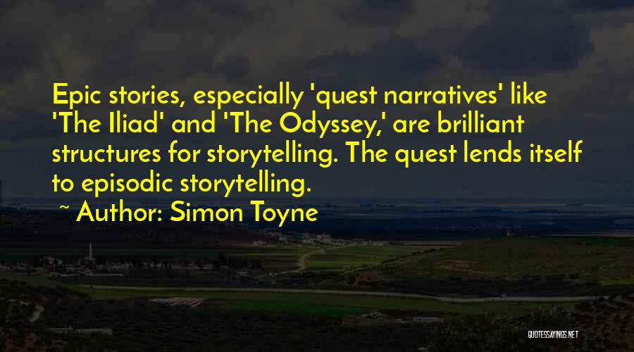 Iliad Quotes By Simon Toyne