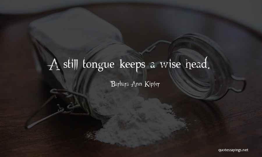 Iliana Papageorgiou Quotes By Barbara Ann Kipfer Iliana Papageorgiou Quotes By Barbara Ann Kipfer