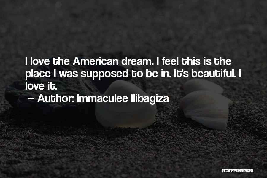 Ilibagiza Quotes By Immaculee Ilibagiza