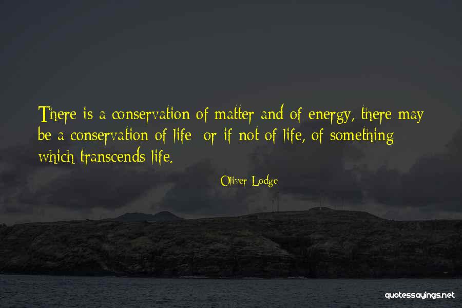 Ilidza Quotes By Oliver Lodge Ilidza Quotes By Oliver Lodge