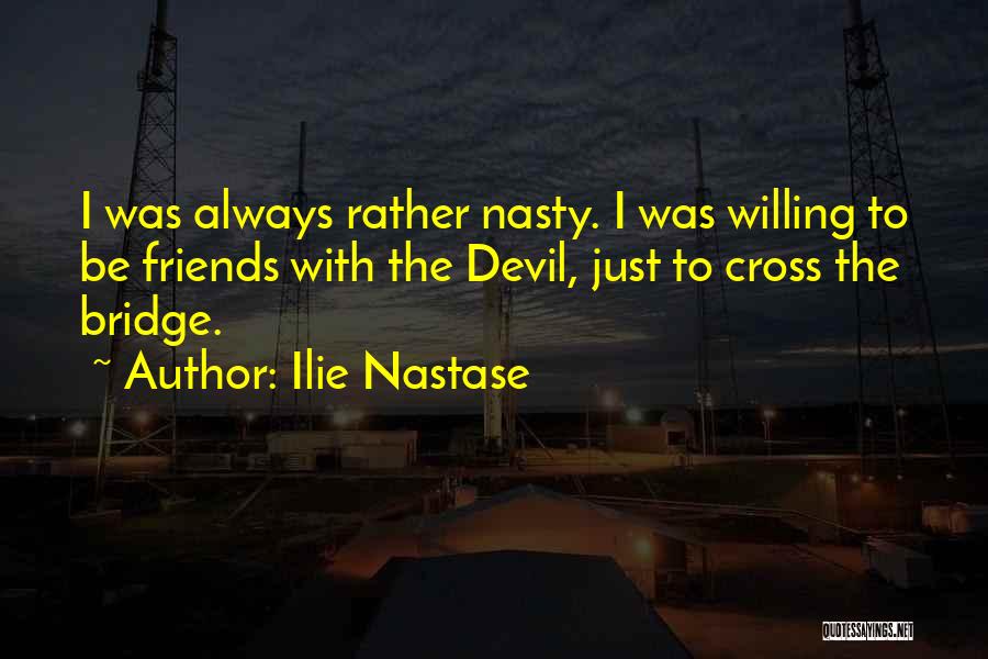 Ilie Nastase Quotes 1364234