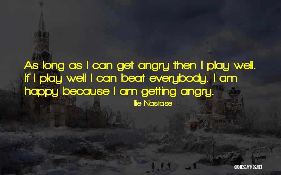 Ilie Nastase Quotes 537514 Ilie Nastase Quotes 537514