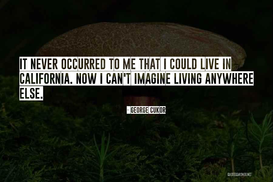 Ilikit Quotes By George Cukor Ilikit Quotes By George Cukor